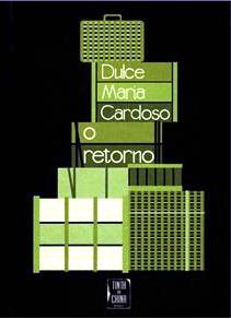 Dulce Maria Cardoso, O Retorno, Tinta da China